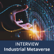 Interview Industrial Metaverse